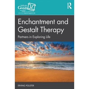 Enchantment and Gestalt Therapy (ISBN: 9780367612733)