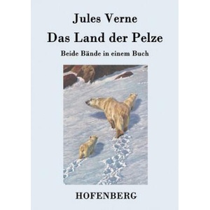 Land der Pelze | Jules Verne (ISBN: 9783843077712)