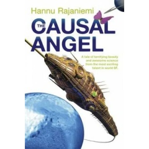 Causal Angel | Hannu Rajaniemi (2015)