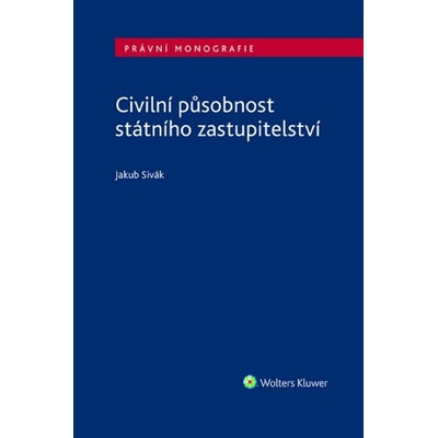 Civilní působnost státního zastupitelství - Jakub Sivák