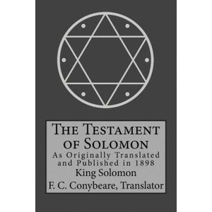The Testament of Solomon | King Solomon, Frederick Cornwallis Conybeare (2017)