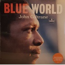 Coltrane John: Blue World LP