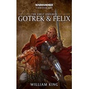 Gotrek and Felix: Volume 1
