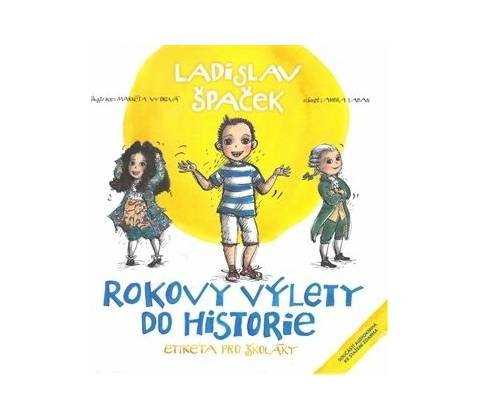 Rokovy výlety do historie