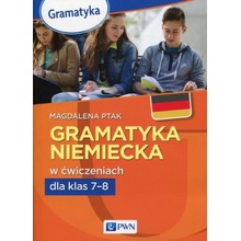 Gramatyka niemiecka w ćwiczeniach dla klas 7-8