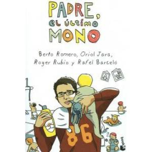 PADRE EL ULTIMO MONO | BERTO ROMERO (ISBN: 9788408046011)