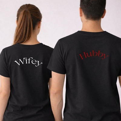 Trička s potiskem WIFEY a HUBBY, pro pár Barva: Černá, Velikosti: On M Ona S, Varianta potisku: Na zádech