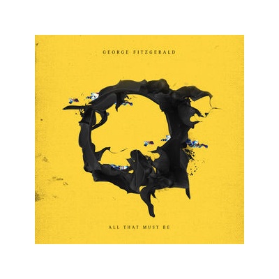 FITZGERALD, GEORGE - ALL THAT MUST BE CD