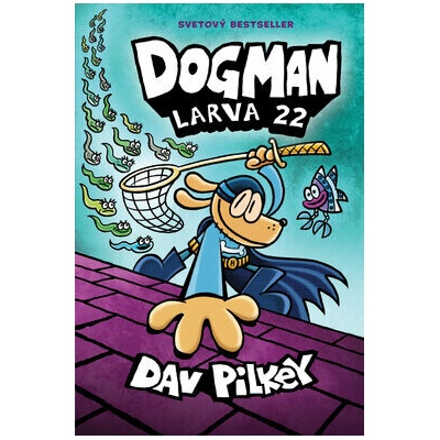 Dogman 8: Larva 22