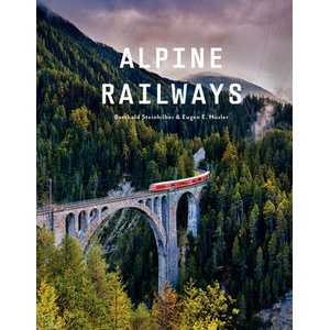 Alpine Railways (ISBN: 9780764370243)
