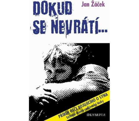 Dokud se nevrátí...