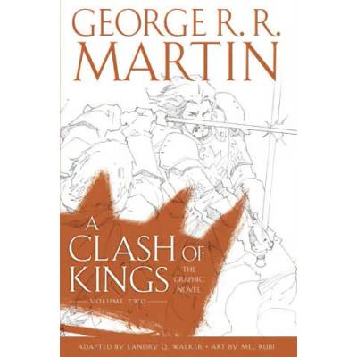 Clash of Kings: Graphic Novel, Volume Two | George R. R. Martin