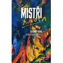 Mistři života