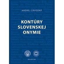 Kontúry slovenskej onymie - Andrej Závodný