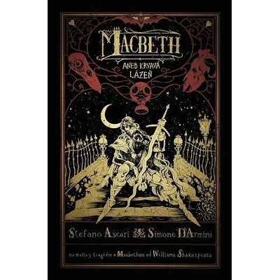 Macbeth aneb Krvavá lázeň