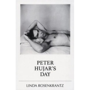 Peter Hujar's Day (ISBN: 9781639442676)