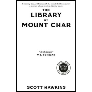 Library at Mount Char (ISBN: 9781789099867)