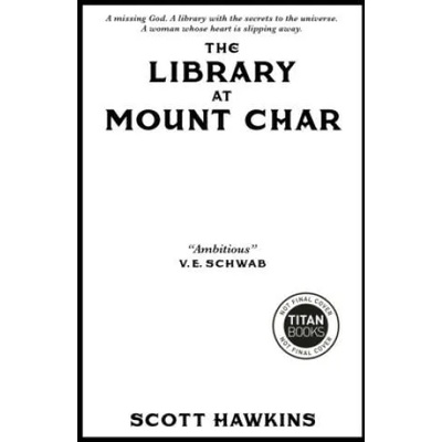 Library at Mount Char | Scott Hawkins