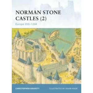 Norman Stone Castles | Chris Gravett (2004)