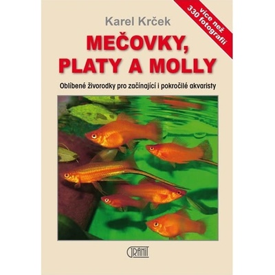 Mečovky, platy a Molly