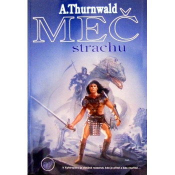 Meč strachu - Antonín Thurnwald