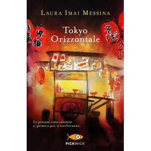 Tokyo orizzontale | Laura Imai Messina (ISBN: 9788855446020)