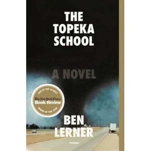 Topeka School | LERNER BEN (ISBN: 9781250758002)