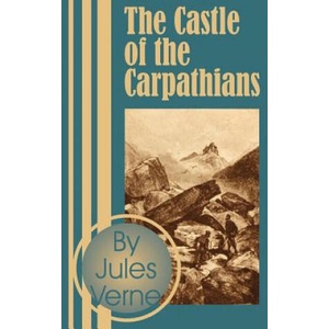 Castle of the Carpathians (ISBN: 9781589634572)