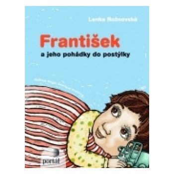 František a jeho pohádky do postýlky