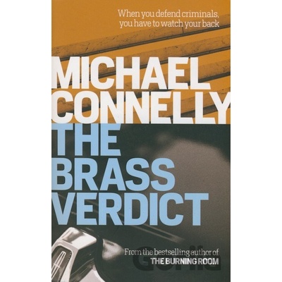 The Brass Verdict - Mickey Haller 2 - Michael Connelly