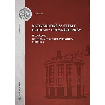 Nadnárodné systémy ochrany ľudských práv - Ján Svák