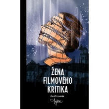 Žena filmového kritika