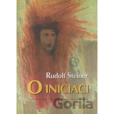 O iniciaci - Rudolf Steiner