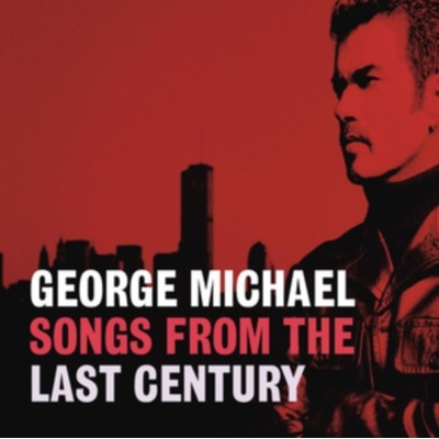 MICHAEL, GEORGE: SONGS FROM THE LAST CENTURY CD