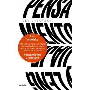 Pensamiento y lenguaje | LEV VYGOSTSKY (2020)