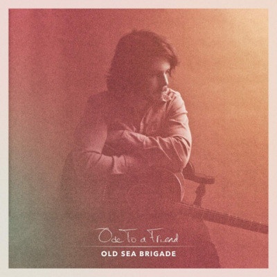 Old Sea Brigade - Ode To A Friend LP