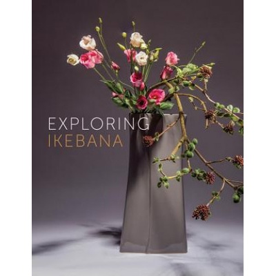 Exploring Ikebana Beunen Ilse