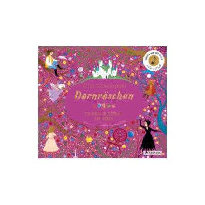 Peter Tschaikowsky. Dornröschen | Jessica Courtney-Tickle, Birgit Franz