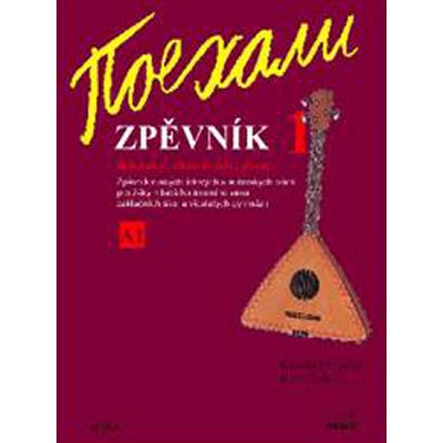 Pojechali Zpěvník 1 Hana Žofková, Klaudia Eibenová