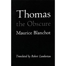 Thomas the Obscure Blanchot MauricePaperback