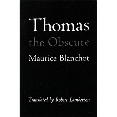 Thomas the Obscure Blanchot MauricePaperback