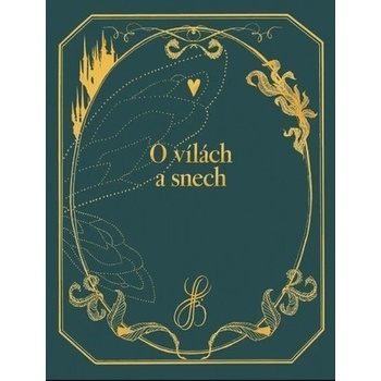 O vílách a snech