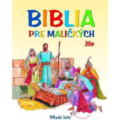 Biblia pre maličkých - Mária Gálová, Antonio Perera