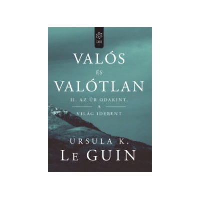 Valós és valótlan II. – Az űr odakint, a világ idebent