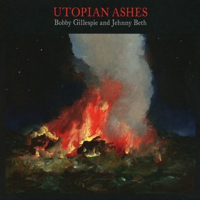 Gillespie, Bobby & Jehnny - Utopian Ashes CD