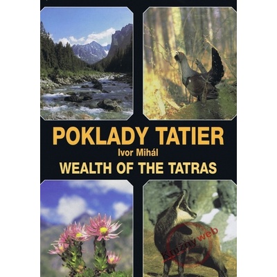 Poklady Tatier - Ivor Mihál