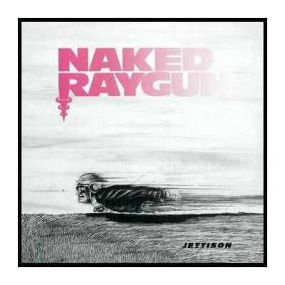 Naked Raygun - Jettison LP