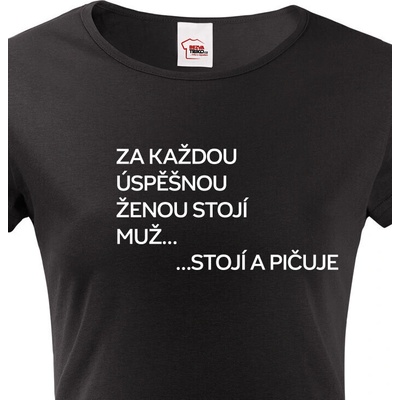Bezvatriko.cz Dámské tričko Za každou úspěšnou ženou stojí muž Černá