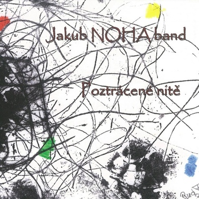 JAKUB NOHA BAND: POZTRACENE NITE CD