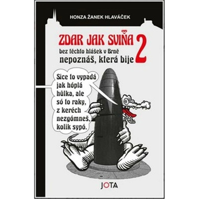 Zdar jak sviňa 2